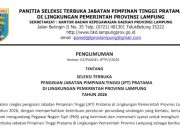 Pemprov Lampung Buka Seleksi Terbuka Kepala Dinas Perindustrian dan Perdagangan
