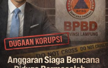 Triga Lampung Apresiasi DPRD, Desak Pengusutan Kerugian Rp5,1 Miliar di BPBD