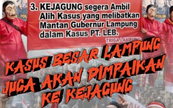 Selain Soal SGC, Kejagung didesak Ambil Alih kasus Besar di Kejati Lampung